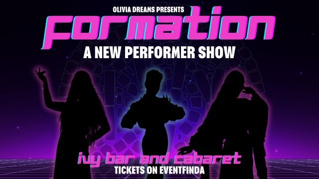 Formation: A New Performer Show