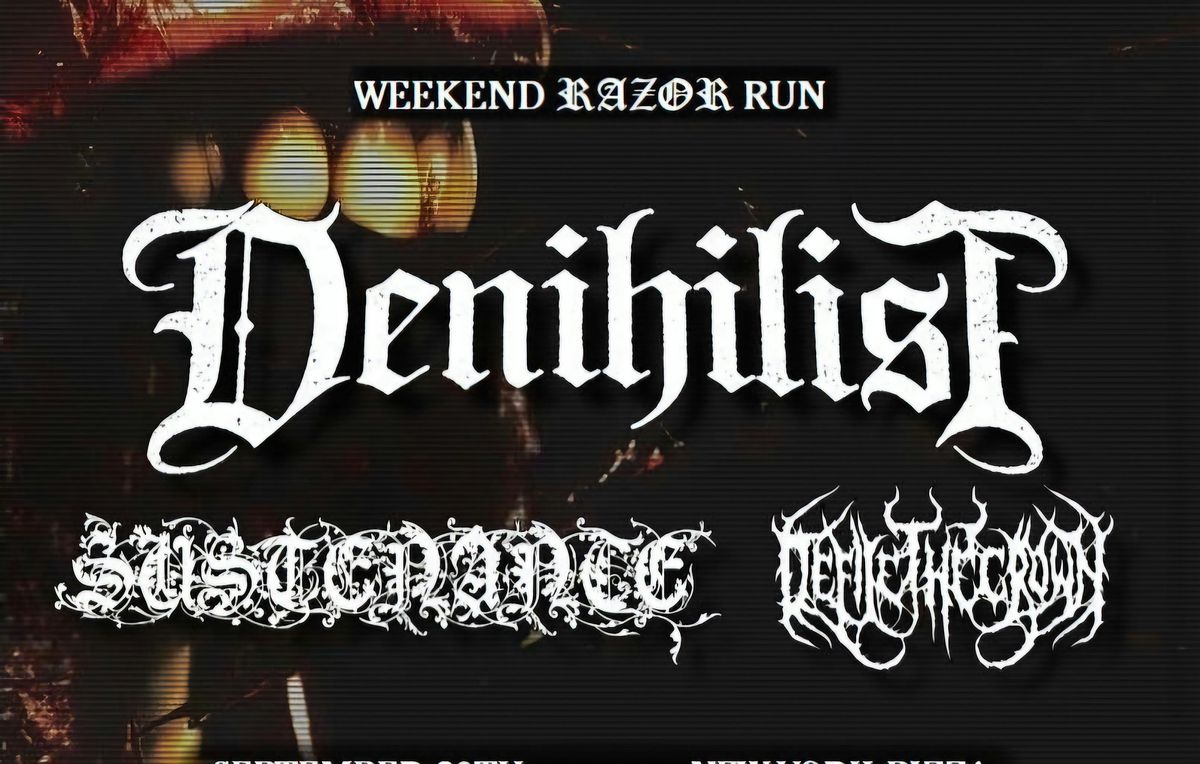 Denihilist , Sustenance , Defile The Crown , 2Stroke Smoke , Fault Reset