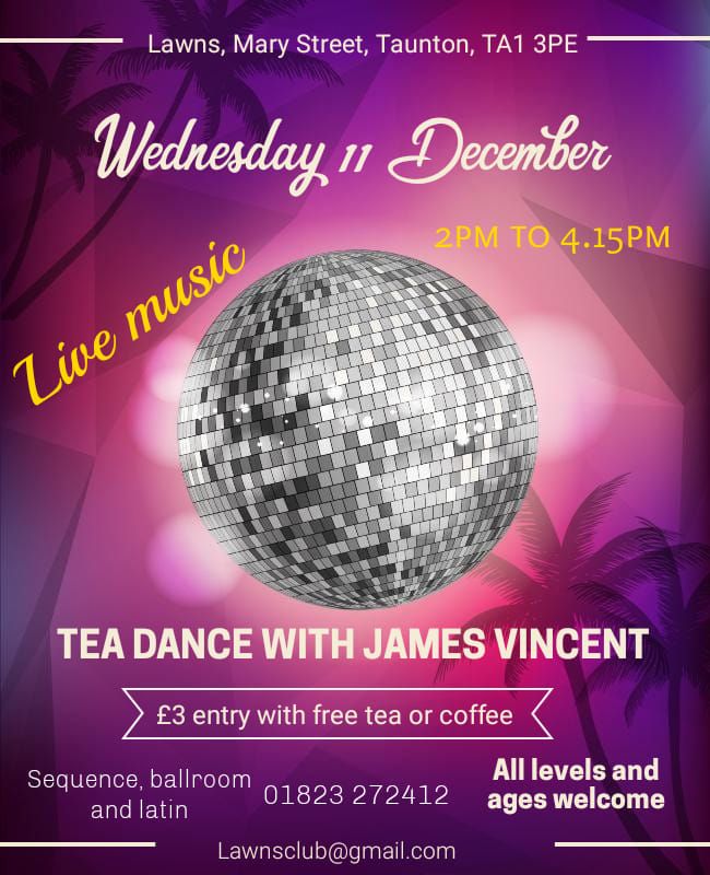 Tea Dance with James Vincent 