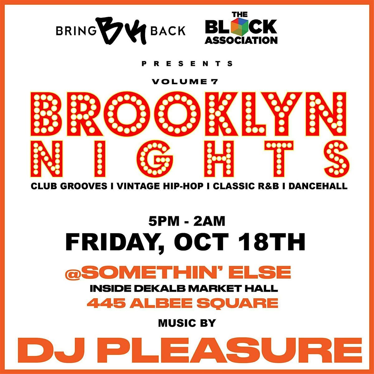 "BROOKLYN NIGHTS" PREMIER DANCE PARTY  VOL. #7 APPRECIATION NIGHT