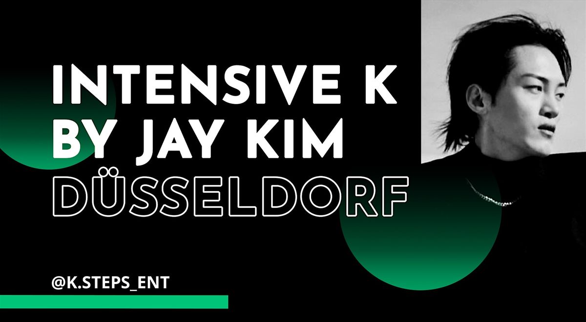 Intensive K with Jay Kim | D\u00fcsseldorf, Germany