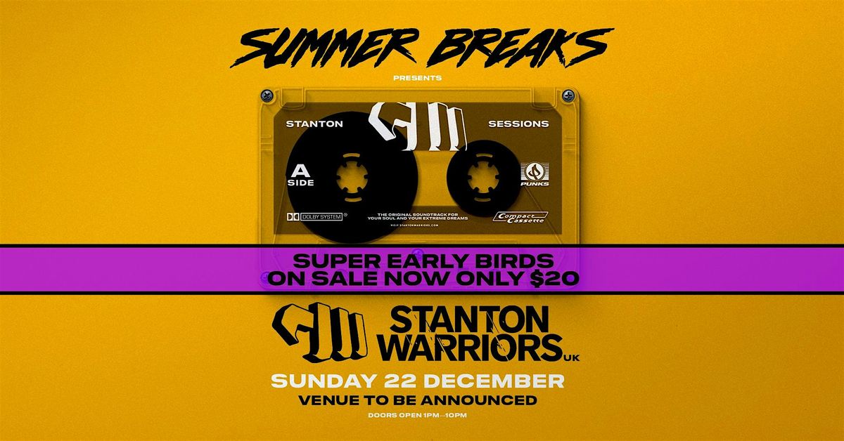 Summer Breaks Feat. STANTON WARRIORS(UK)