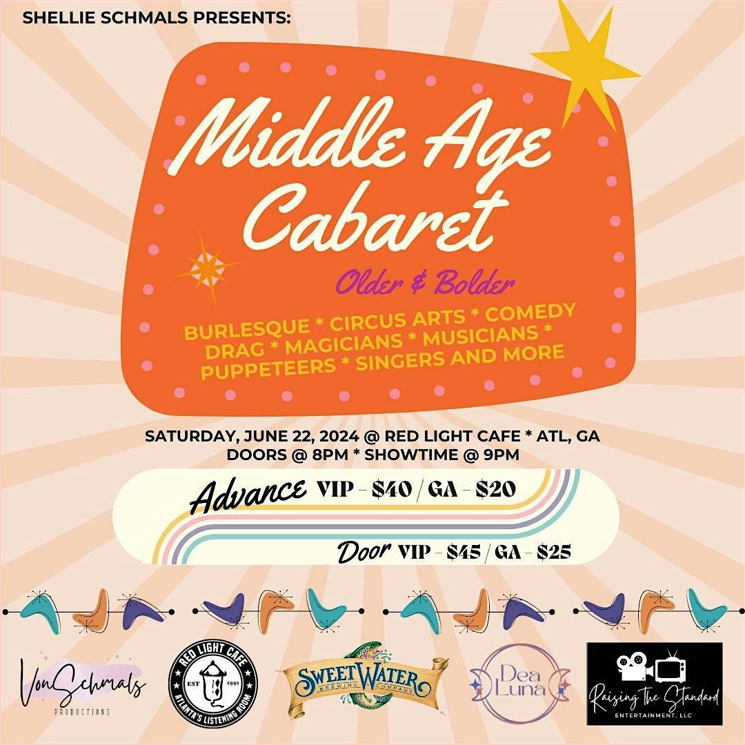 Middle Age Cabaret: Older and Bolder Burlesque