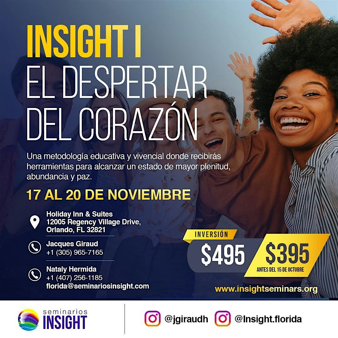 Seminario Insight I: Despertar el Poder de tu Coraz\u00f3n, Miami, FL