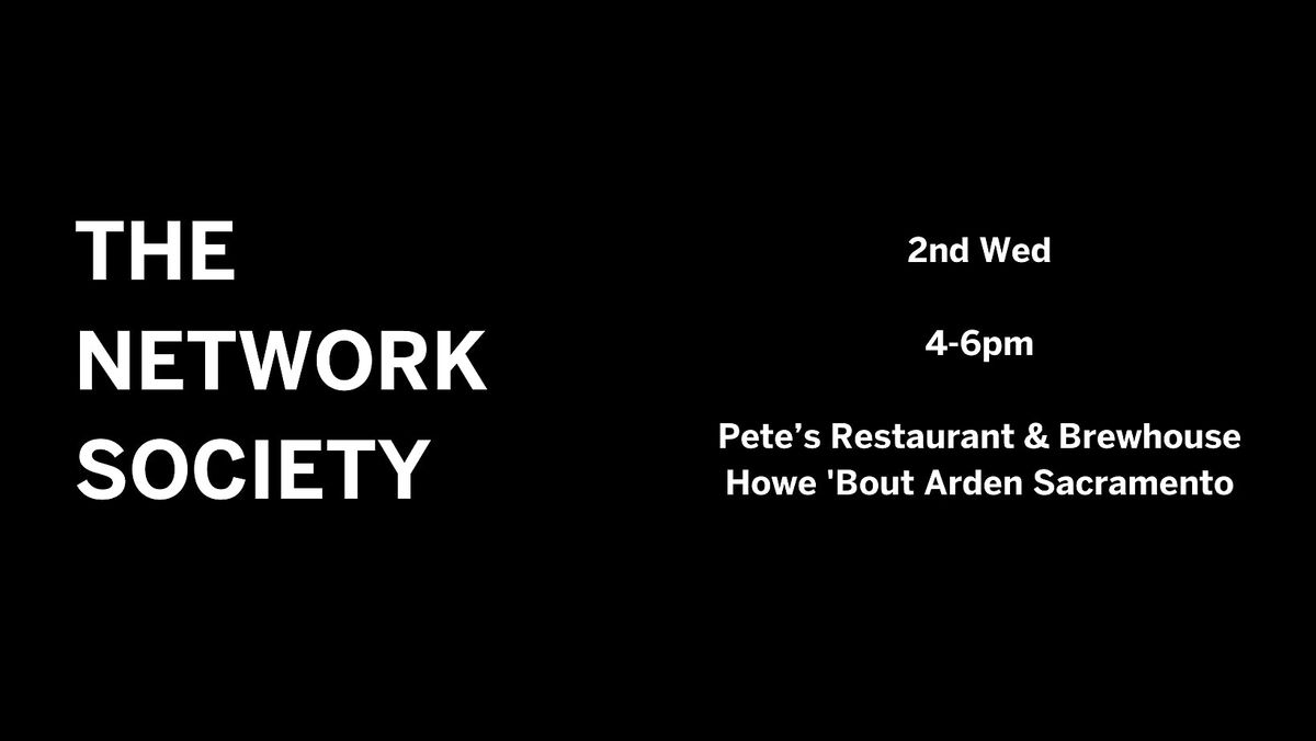 The Network Society - Sacramento