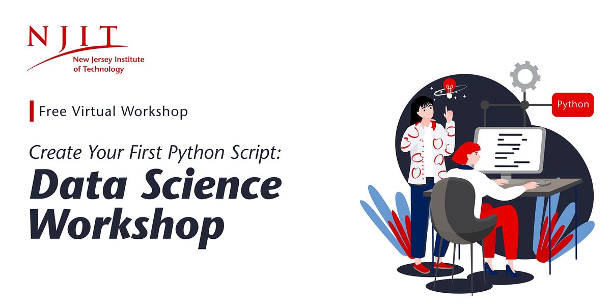 Create Your First Python Script | Data Science Workshop, IMPORTANT ...