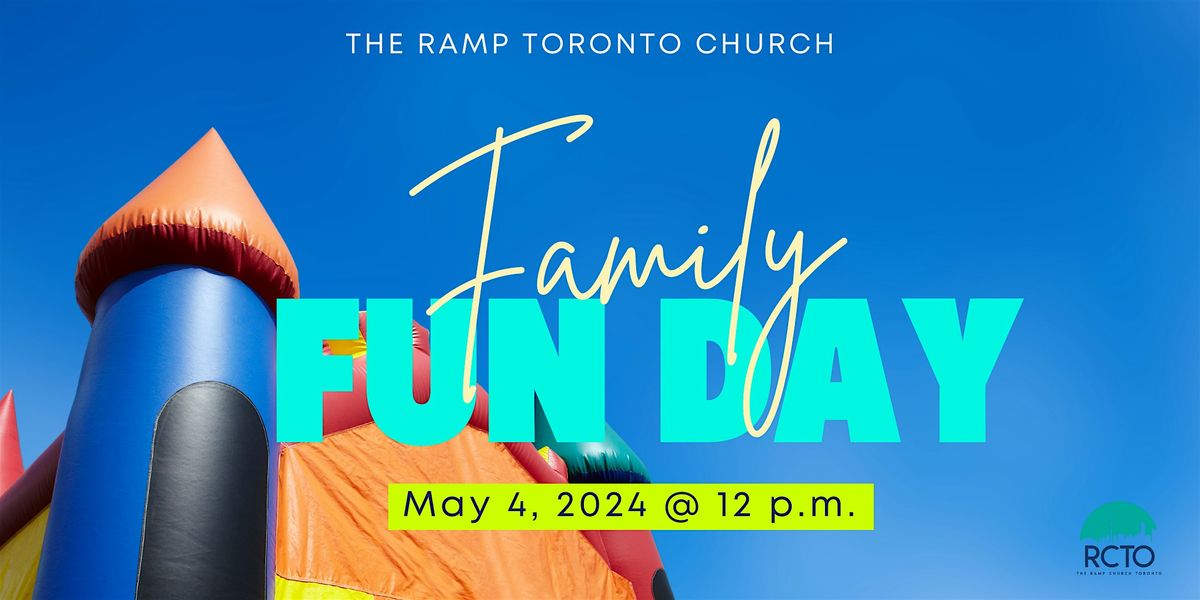 Family Fun Day at the Ramp Church Toronto