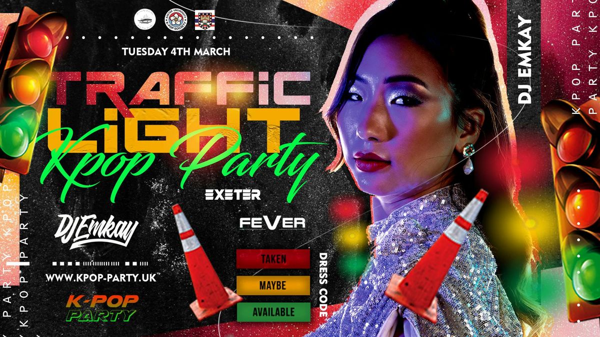 Exeter KPOP TRAFFIC LIGHT PARTY with DJ EMKAY | Tuesday 4th March