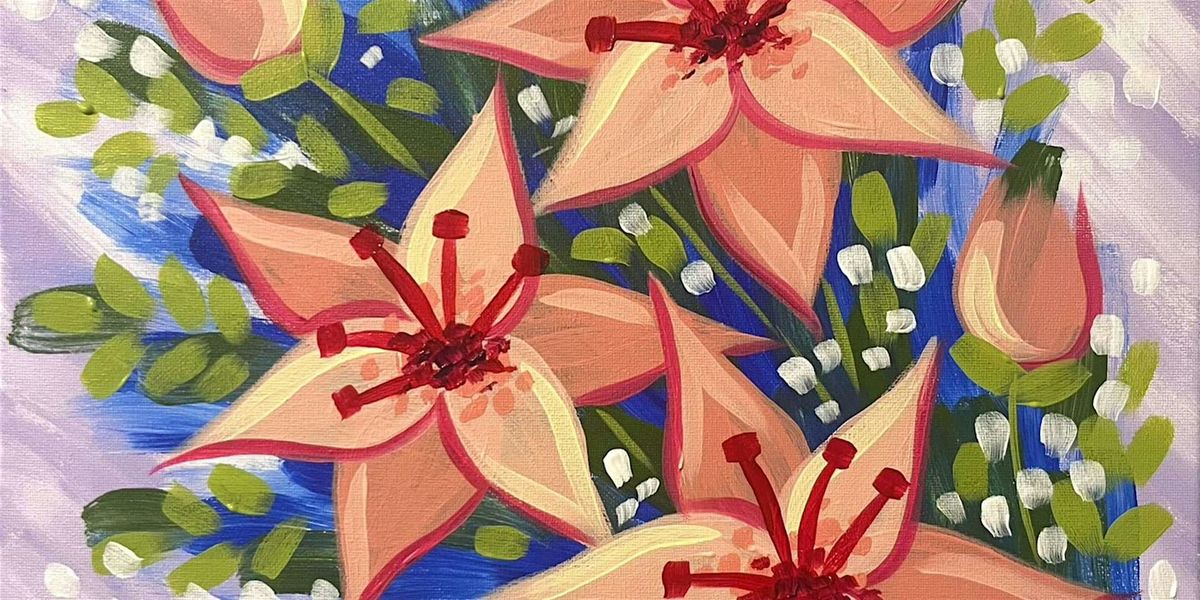 Lively Lilies - Paint and Sip by Classpop!\u2122