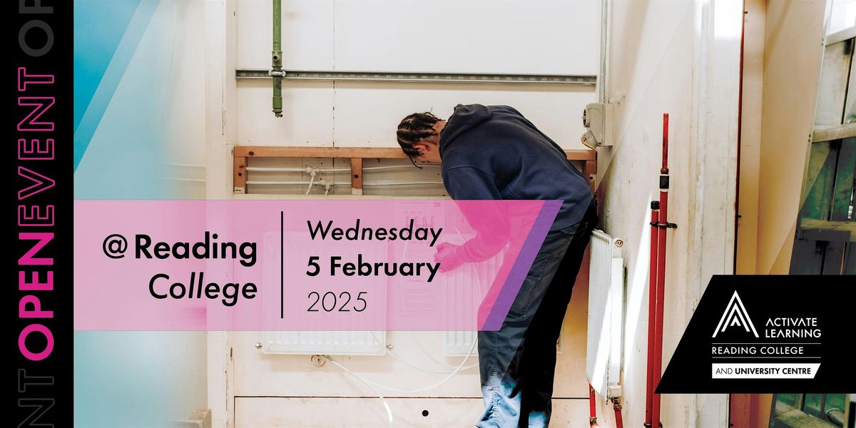 Reading College February Open Event