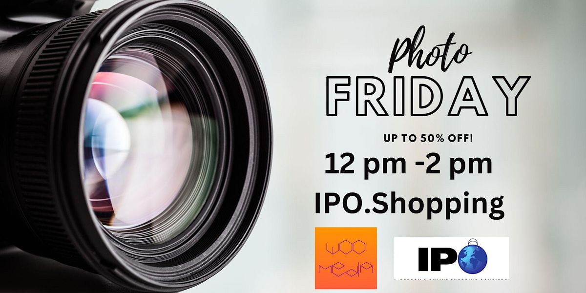 Photo Fridays with IPO