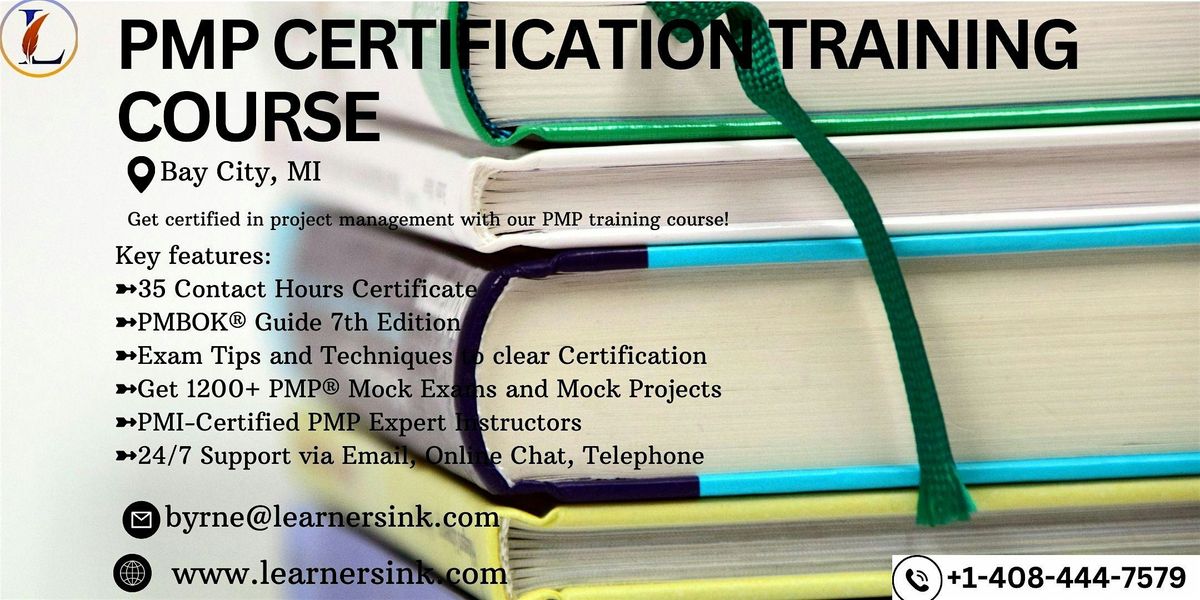 Increase your Profession with PMP Certification In Bay City, MI