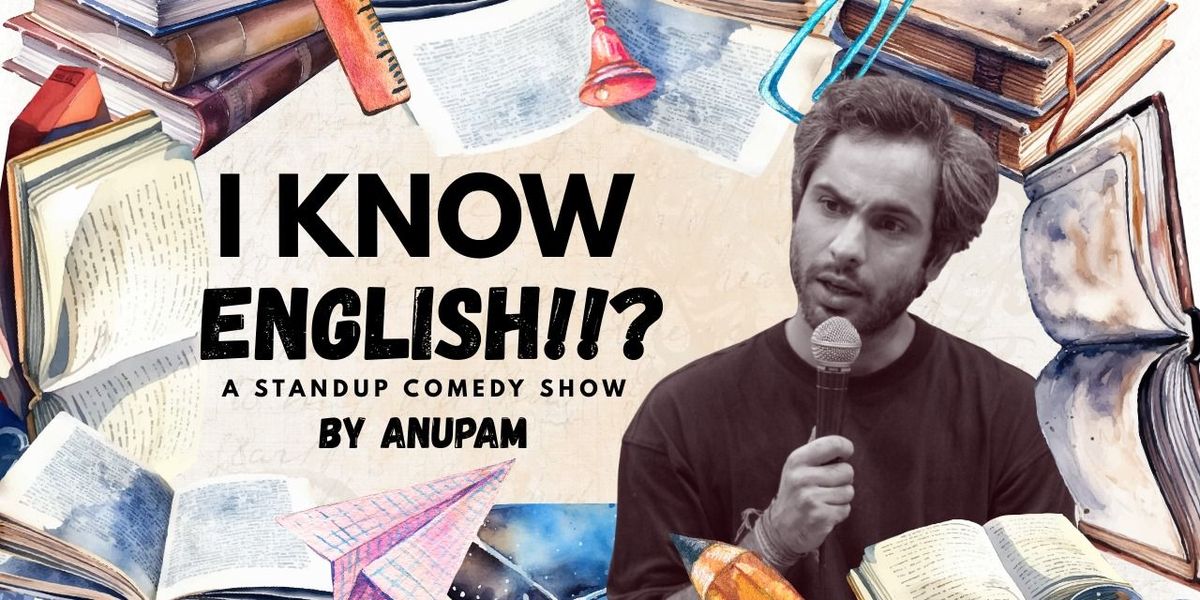 I Know English : Standup Comedy Show