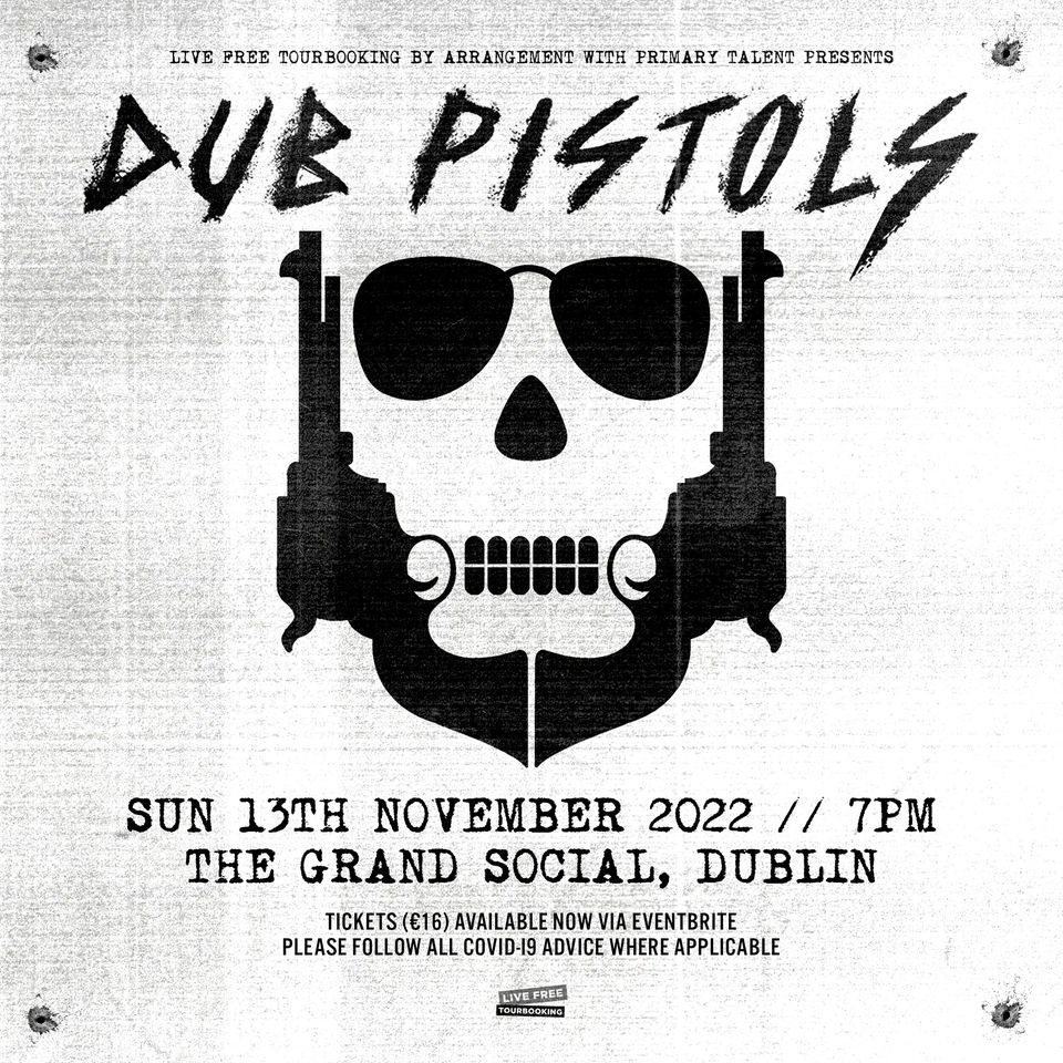 Dub Pistols: Grand Social, Dublin - 13\/11\/22