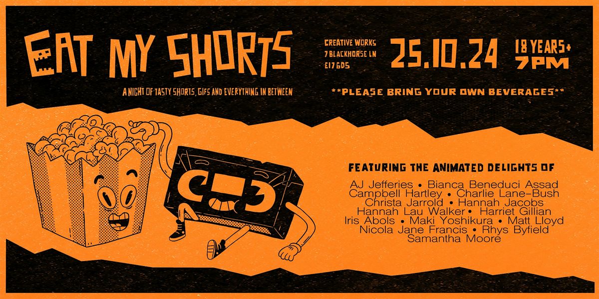Eat My Shorts an Animated Movie night, Creative Works, London, 25