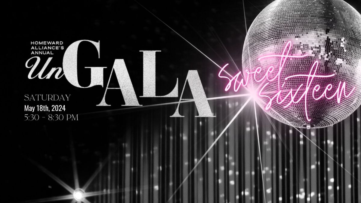 Homeward Alliance's Annual Un-Gala: Sweet Sixteen