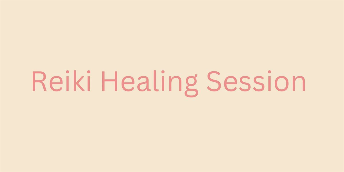 Reiki Healing Session 1:1
