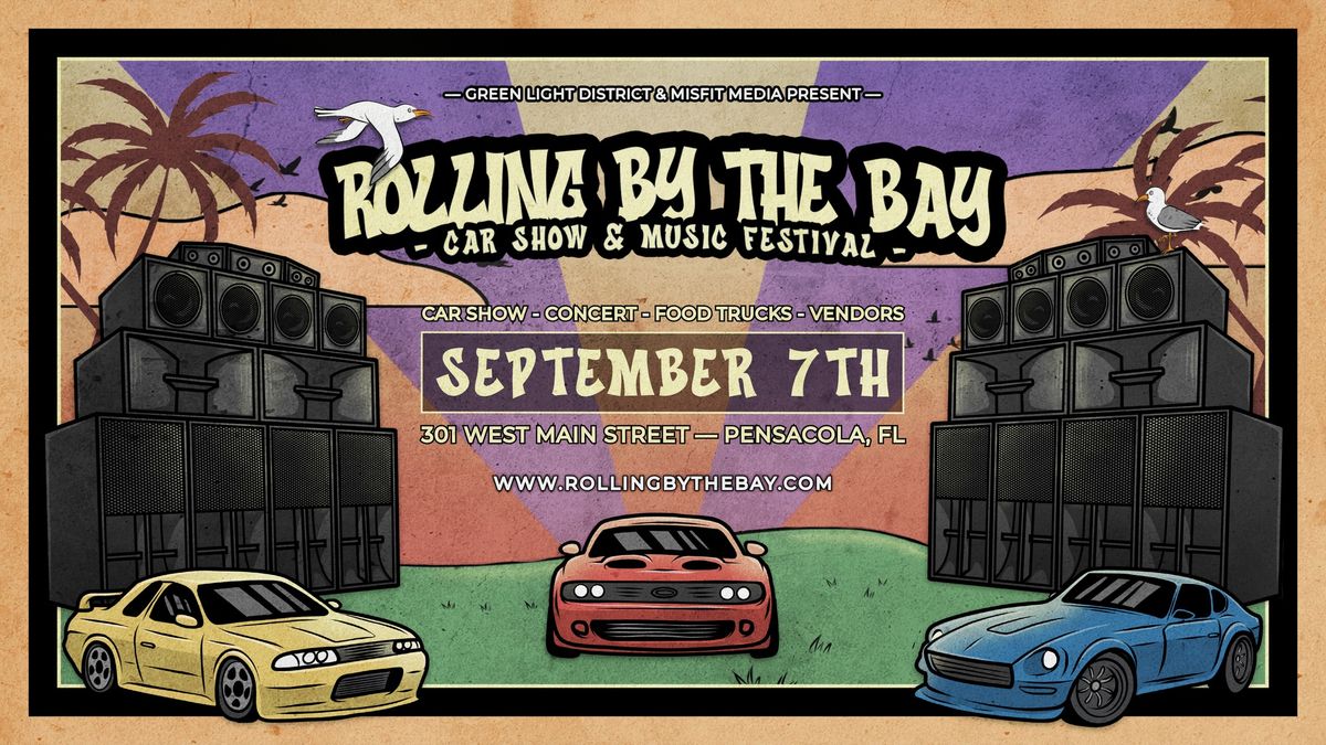 Rolling By The Bay 2024 - Car Show & Music Festival
