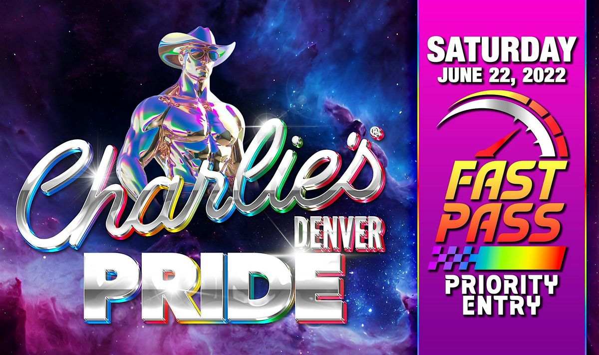 Charlie's Pride 2024 SATURDAY FastPass