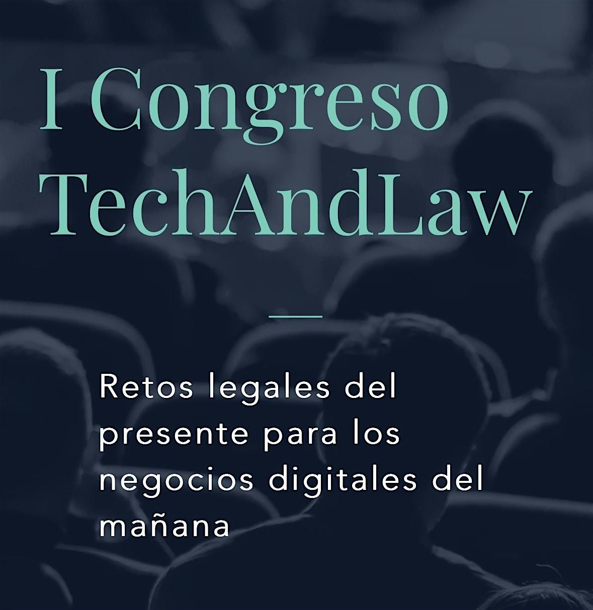I Congreso TechAndLaw