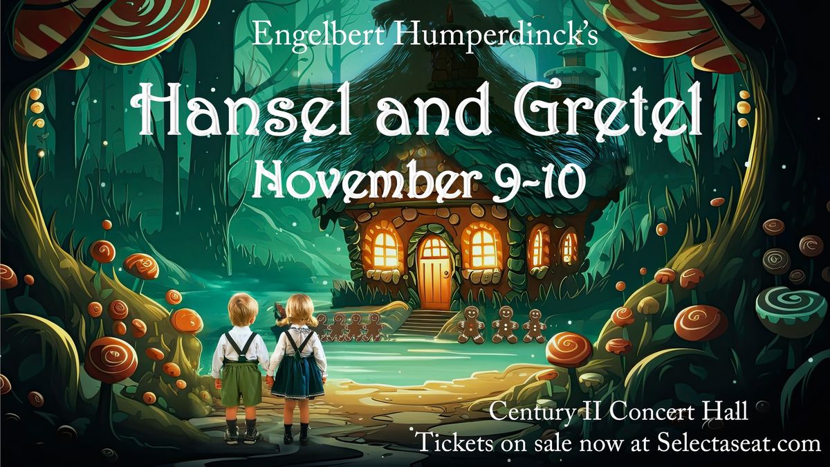 Hansel and Gretel