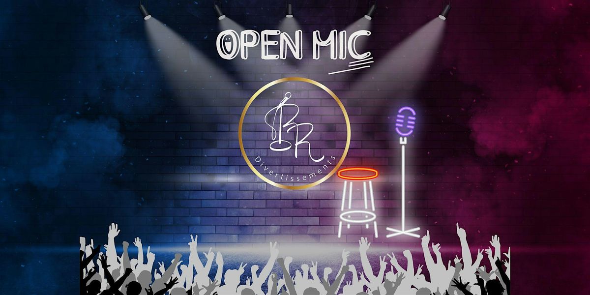 Votre Open Mic