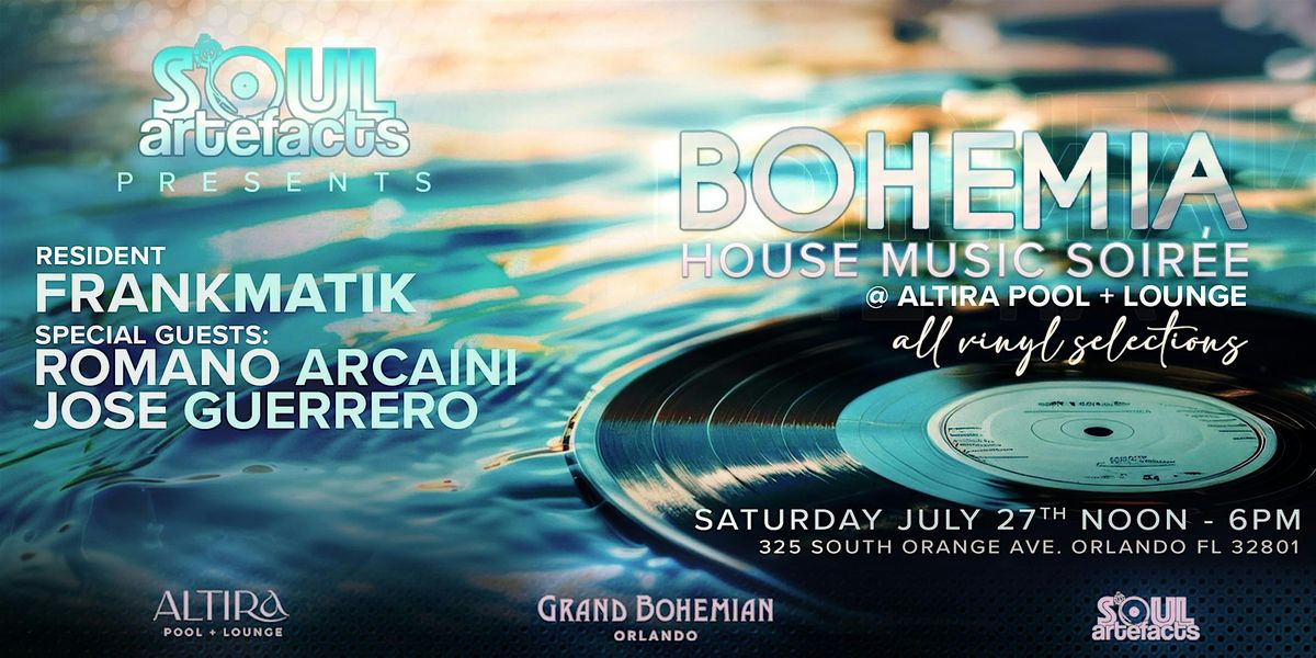 Bohemia House Music Soiree