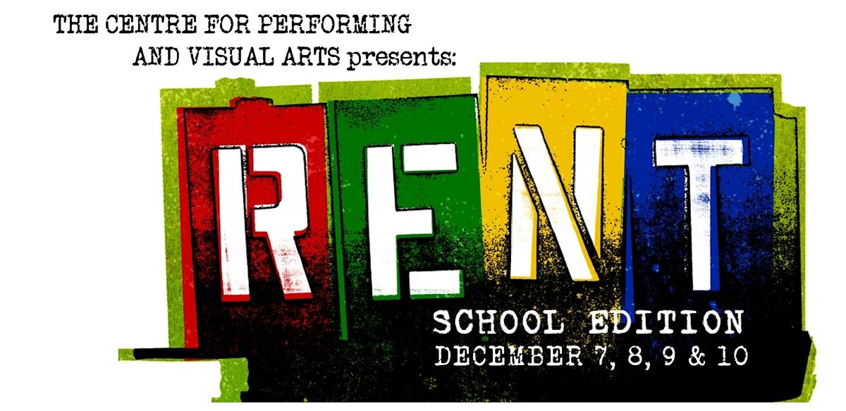 Rent School Edition, Central Memorial High School Calgary Board of