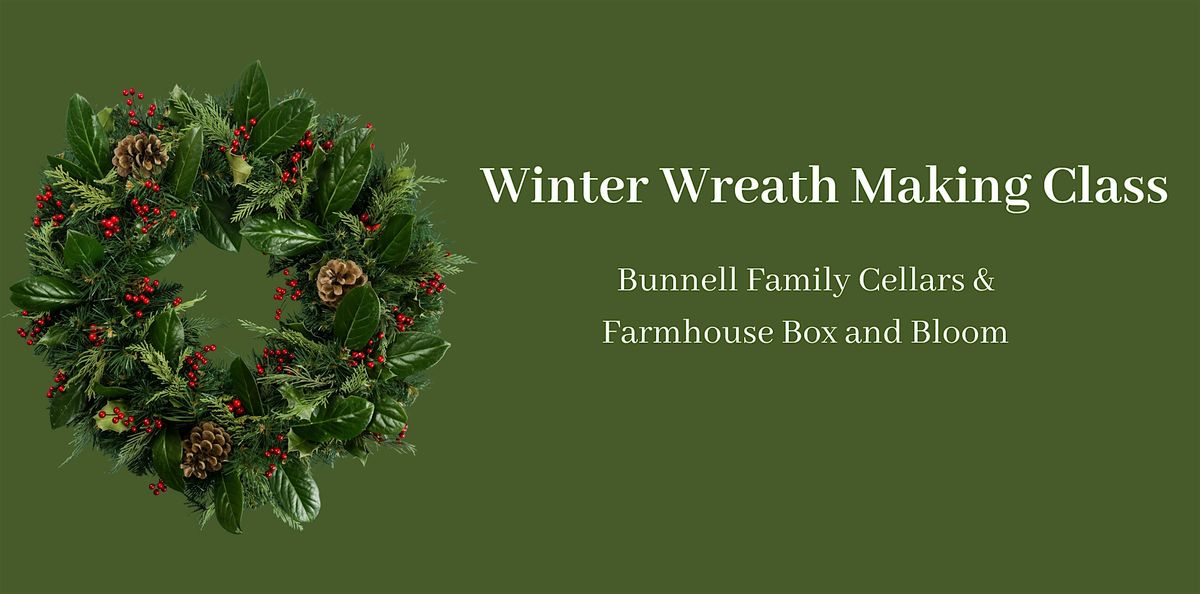 Winter Wreath Making Class