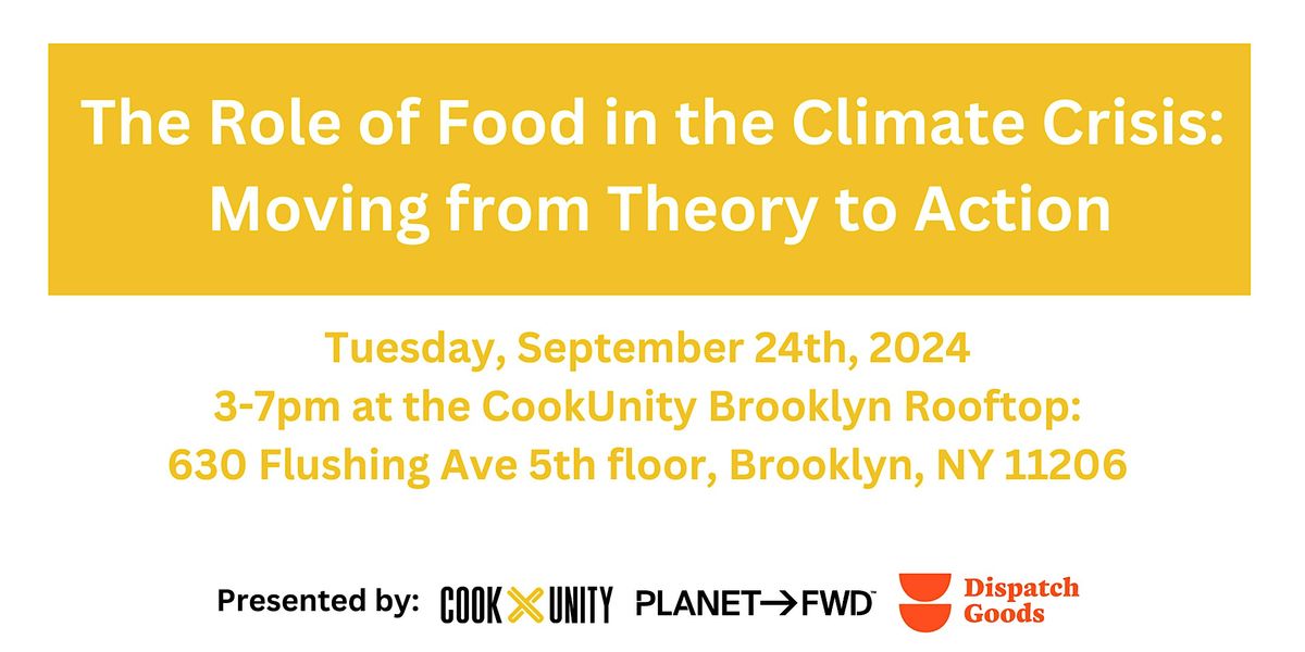 The Role of Food in the Climate Crisis: Moving from Theory to Action