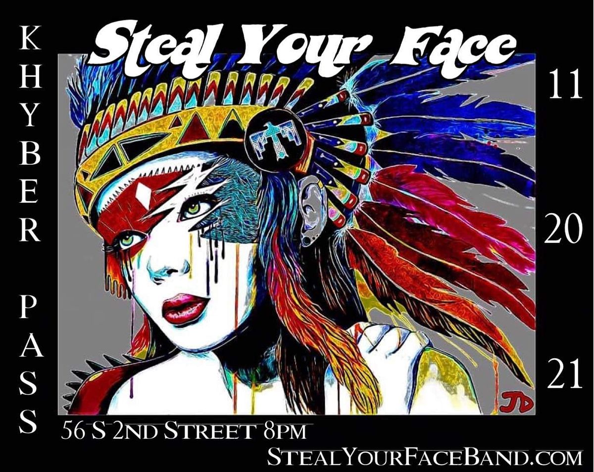 Steal Your Face & Guests - A Monthly Meetup