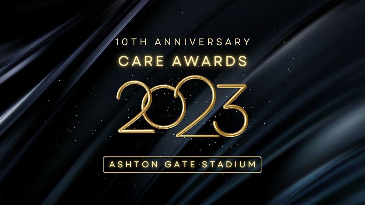 Care Awards 2023 Gala Dinner (date tbc)