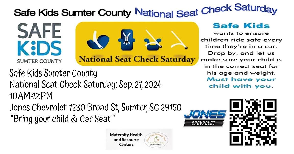 Safe Kids Sumter County National Seat Check Saturday