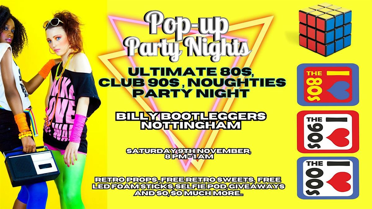Popup Party Club Night 80s , 90s and 00s