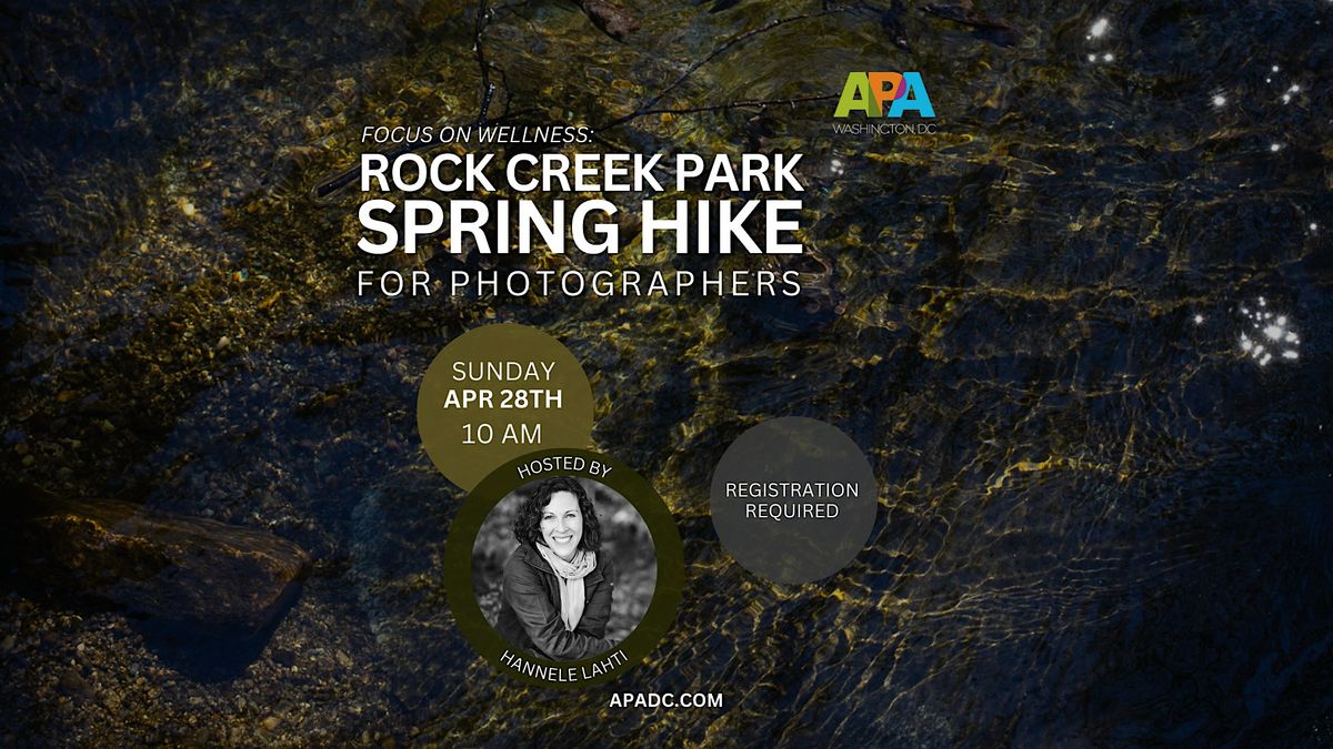 APA | DC Spring Hike - Rock Creek Park