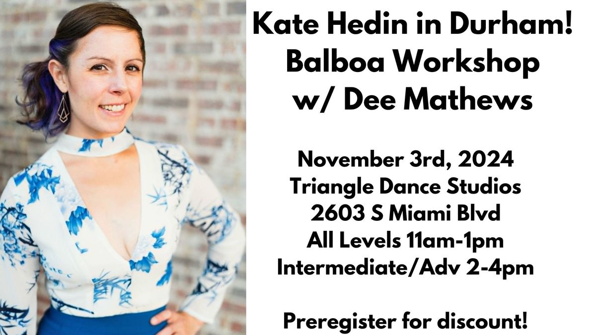 Balboa Workshop with Kate Hedin and Dee Mathews