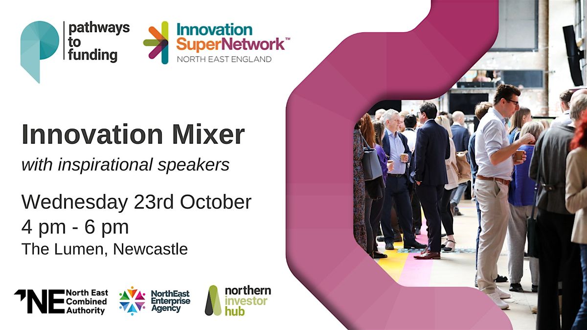 Innovation Mixer North of Tyne