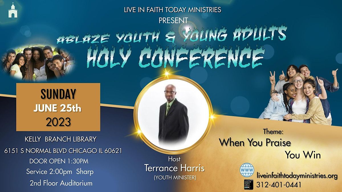 Ablaze Youth & Young Adult Holy Conference