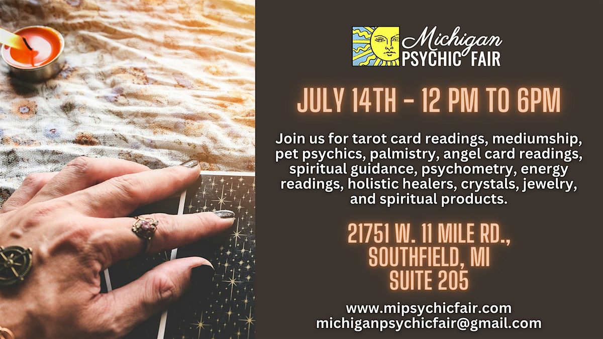 Michigan Psychic Fair July 14, 2024, Southfield, MI