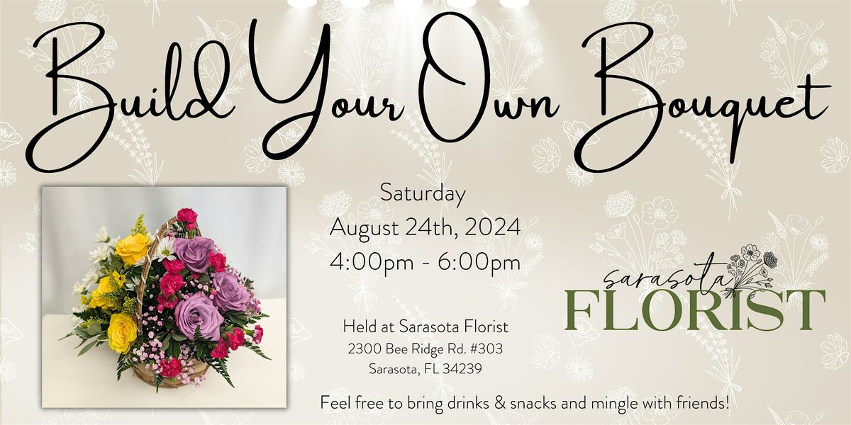 B.Y.O.B. - Build Your Own Bouquet GARDEN BASKET