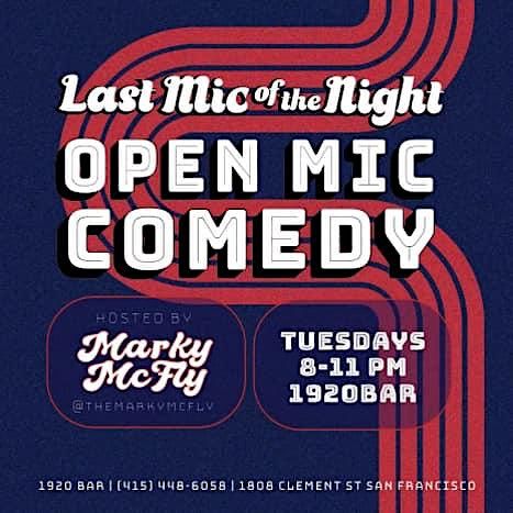 Last Mic of the Night - OPEN MIC COMEDY at a sushi bar!