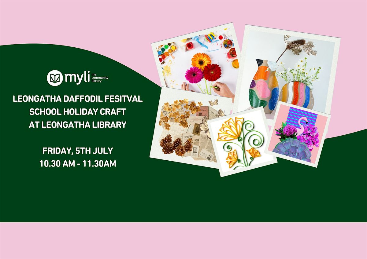 Daffodil Festival School Holiday Program at Leongatha Library