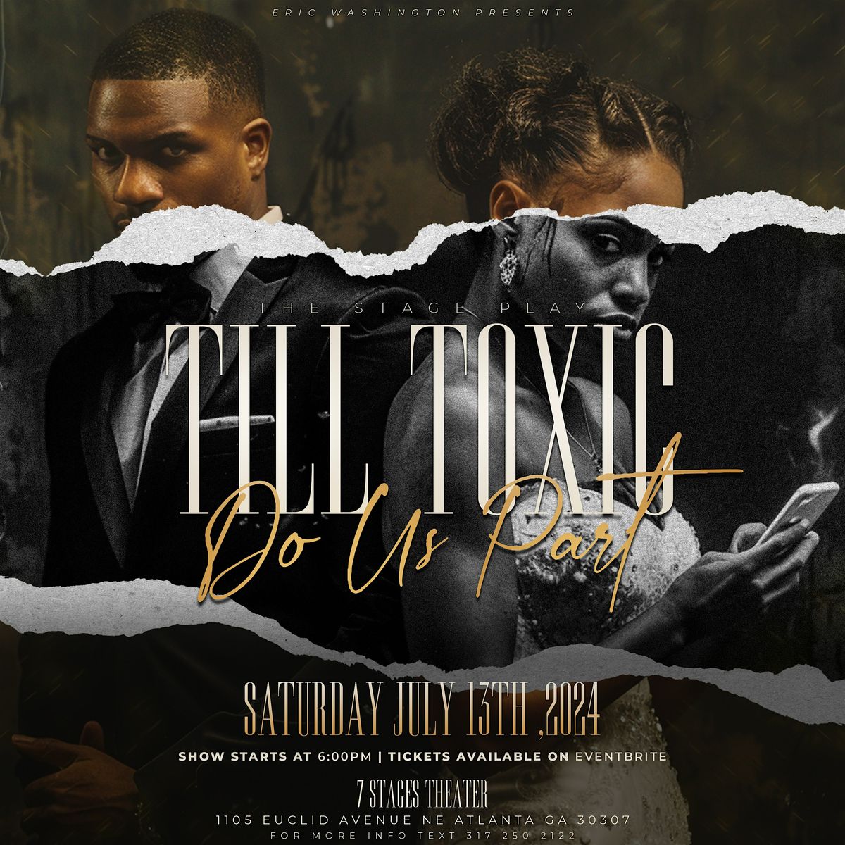 Till Toxic Do Us Part The Stageplay(Atlanta)