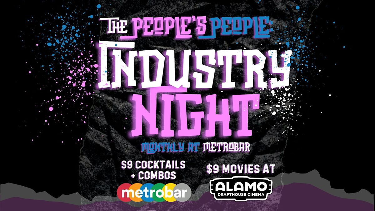 The People's People: Industry Night @ metrobar