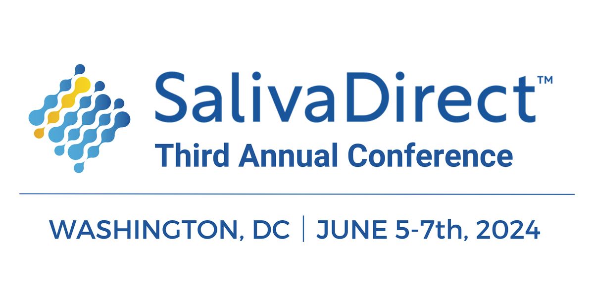 Third Annual SalivaDirect, Inc. Conference
