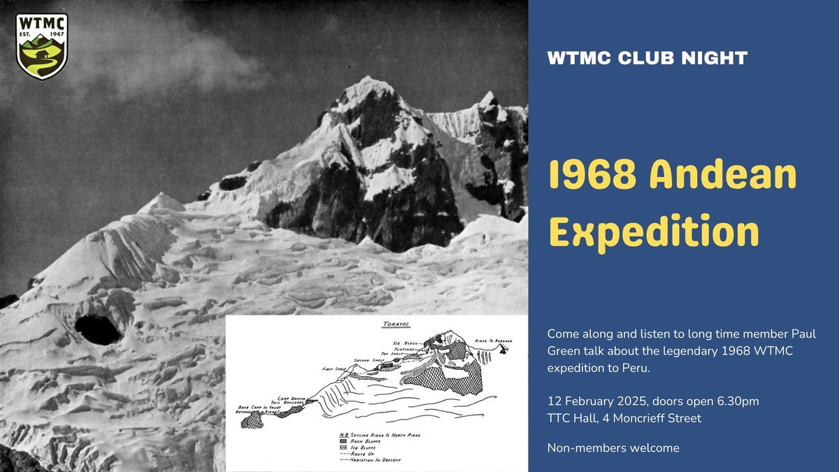 1968 Andean Expedition - WTMC Club night