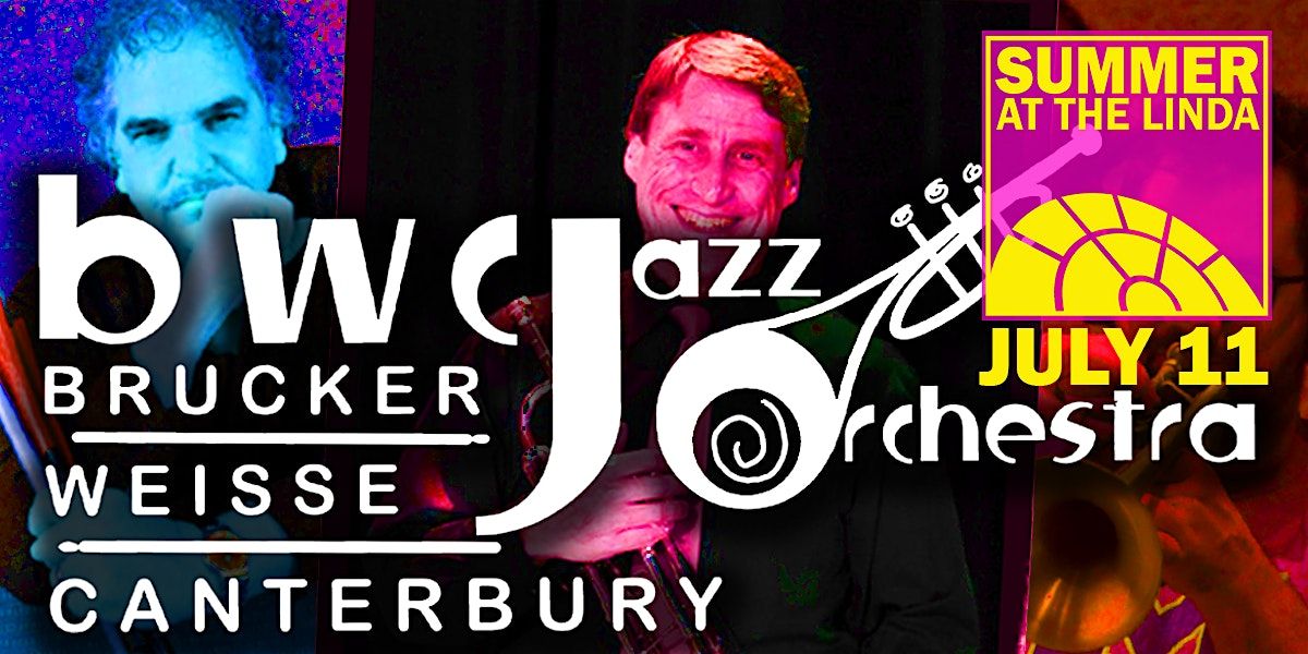 Brucker, Weisse, Canterbury Jazz Orchestra