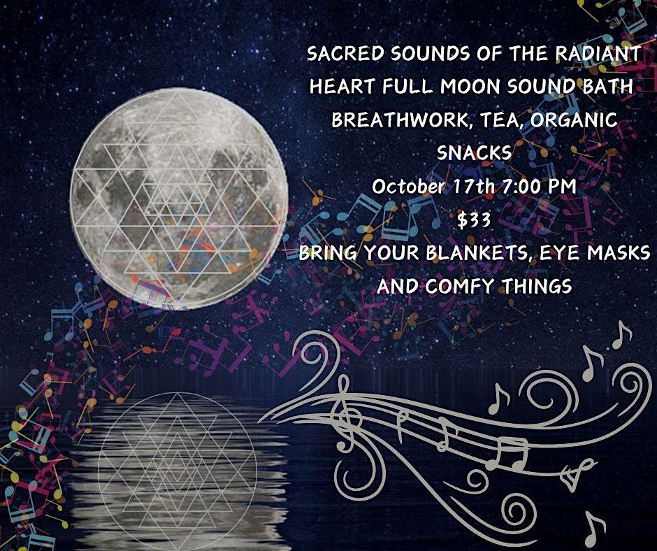 FULL MOON SOUND BATH, BREATHWORK AND TEA