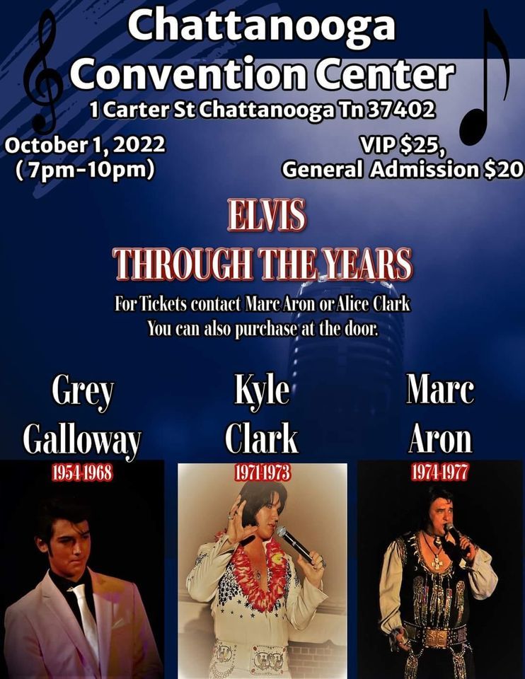 Elvis through the years, Chattanooga Convention Center, 1 October 2022