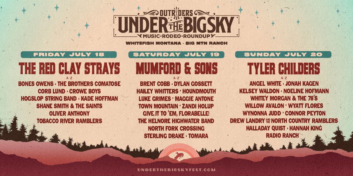 Under the Big Sky Music Festival: Mumford & Sons  Brent Cobb  Dylan Gossett & Hailey Whitters- Saturday